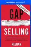 Summary of Gap Selling by Keenan synopsis, comments