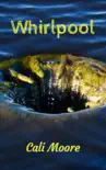 Whirlpool synopsis, comments