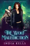 The Wolf Malediction synopsis, comments