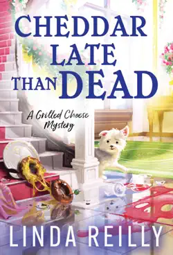 cheddar late than dead book cover image
