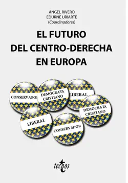 el futuro del centro-derecha en europa imagen de la portada del libro