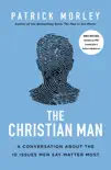 The Christian Man synopsis, comments