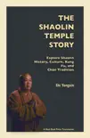The Shaolin Temple Story synopsis, comments