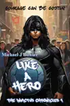 Like A Hero synopsis, comments