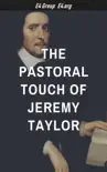 The Pastoral Touch of Jeremy Taylor synopsis, comments
