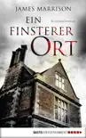 Ein finsterer Ort synopsis, comments