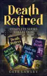 Death Retired Complete Series Collection sinopsis y comentarios