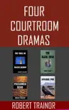 Four Courtroom Dramas synopsis, comments