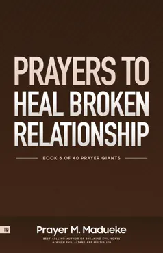 prayers to heal broken relationship book cover image
