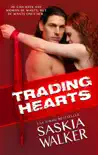 Trading Hearts synopsis, comments