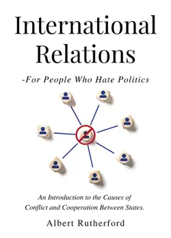 international relations - for people who hate politics book cover image