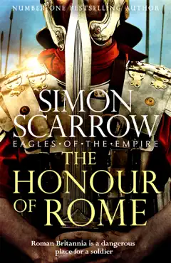 the honour of rome (eagles of the empire 19) imagen de la portada del libro