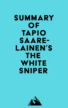 summary of tapio saarelainen's the white sniper imagen de la portada del libro