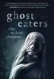 Ghost Eaters synopsis, comments