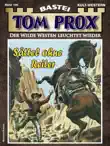 Tom Prox 106 synopsis, comments