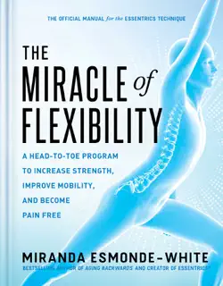 the miracle of flexibility book cover image