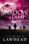 The Shadow Lamp synopsis, comments
