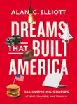 Dreams That Built America synopsis, comments