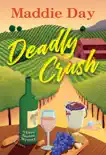 Deadly Crush synopsis, comments
