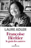 Françoise Héritier, le goût des autres sinopsis y comentarios