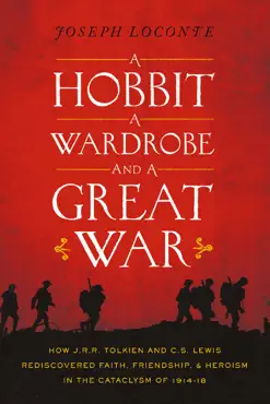 a hobbit, a wardrobe, and a great war book cover image