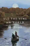 All the Time in the World synopsis, comments