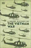 A Short History of The Vietnam War sinopsis y comentarios