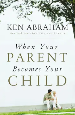 when your parent becomes your child book cover image