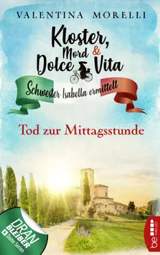 kloster, mord und dolce vita - tod zur mittagsstunde book cover image