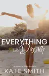 Everything We Dream synopsis, comments