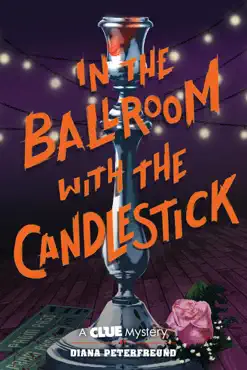 in the ballroom with the candlestick book cover image