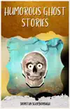 HUMOROUS GHOST STORIES BY DOROTHY SCARBOROUGH synopsis, comments