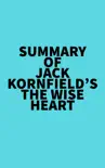 Summary of Jack Kornfield's The Wise Heart sinopsis y comentarios