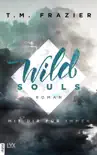 Wild Souls - Mit dir für immer sinopsis y comentarios