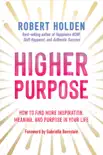 Higher Purpose synopsis, comments