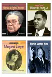 POPULAR AMERICAN ACTIVISTS (Whitney Moore Young, Junior + Martin Luther King + Margaret Sanger + Marian Wright Edelman) sinopsis y comentarios