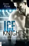 Ice Knights - Mr Perfect für eine Nacht sinopsis y comentarios