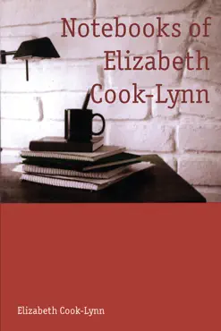 notebooks of elizabeth cook-lynn book cover image