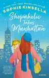 Shopaholic Takes Manhattan synopsis, comments