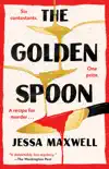 The Golden Spoon synopsis, comments