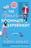 The American Roommate Experiment book summary, reviews and download