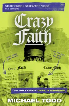 crazy faith bible study guide plus streaming video book cover image