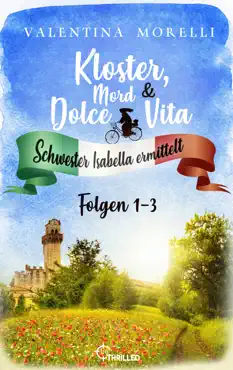 kloster, mord und dolce vita - sammelband 1 book cover image