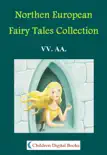 Northen European Fairy Tales Collection synopsis, comments