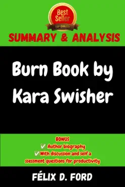 summary and analysis of burn book by kara swisher book cover image
