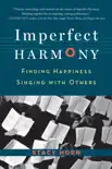 Imperfect Harmony synopsis, comments