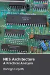 NES Architecture synopsis, comments