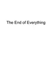 The End of Everything synopsis, comments