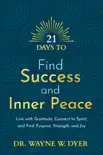 21 Days to Find Success and Inner Peace synopsis, comments