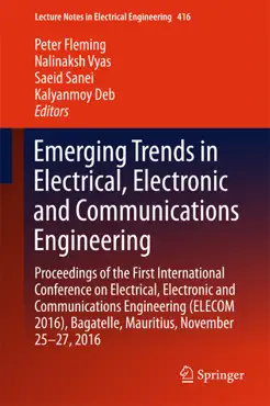 emerging trends in electrical, electronic and communications engineering imagen de la portada del libro